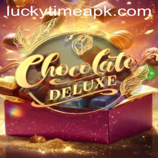 ChocolateDeluxe: An Immersive Adventure with LUCKYTIME