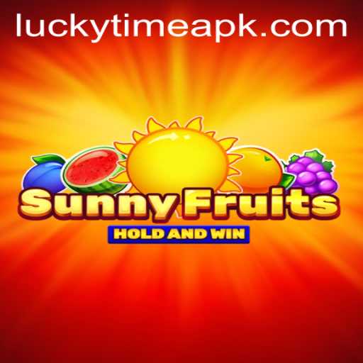 Exploring SunnyFruits: The Exciting World of LUCKYTIME